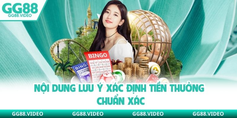 Nội dung lưu ý Xác định tiền thưởng chuẩn xác